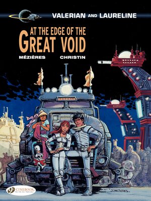 cover image of Valerian & Laureline--Volume 19--At the Edge of the Great Void